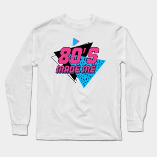 80's Kid - 80's Made Me - Vintage Old School Style Long Sleeve T-Shirt